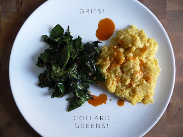 grits and collards grits and collards